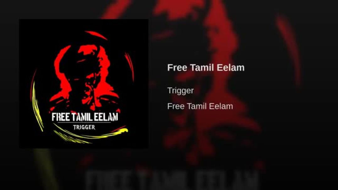 Trigger - Free tamil eelam (official audio)